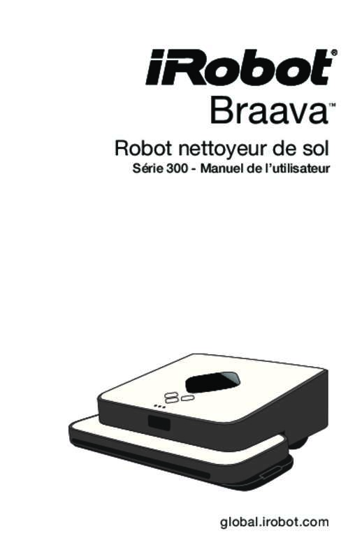 Guide utilisation IROBOT BRAAVA 300  de la marque IROBOT