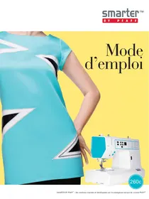PFAFF SMARTER 260C ELECTRONIQUE - Machine à coudre électronique
