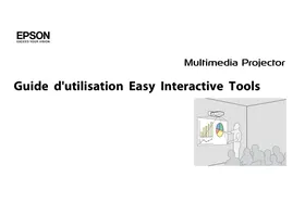 EPSON GUIDE D UTILISATION EASY INTERACTIVE TOOLS - Outils interactifs