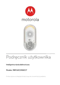 Instrukcja MOTOROLA MBP-162 CONNECT Niania elektroniczna