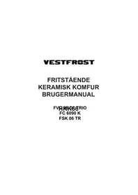 FVC 06 D1 Trio VESTFROST