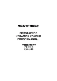 VESTFROST FSK 06 TR - Cooker