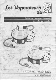 Notice GOBLIN NETTOYEUR VAPEUR Nettoyeur à vapeur