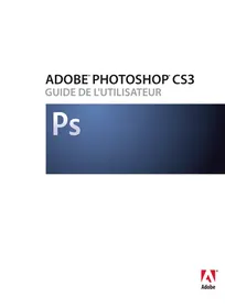 Notice ADOBE PHOTOSHOP CS3 Logiciel de retouche d'image