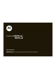 Manual MOTOROLA W270 E2 Teléfono inteligente