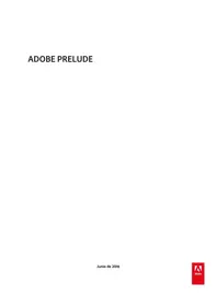 Prelude CC 2016 ADOBE