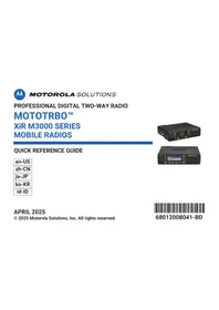 Notice MOTOROLA MOTOTRBO XIR M3000 Radio