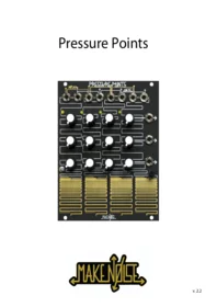 Pressure Points Make Noise