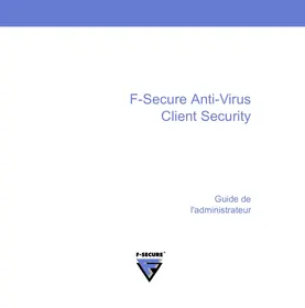 Notice F-SECURE CLIENT SECURITY 7.00 Sécurité informatique