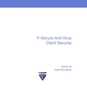Notice F-SECURE CLIENT SECURITY 8.00 Sécurité informatique