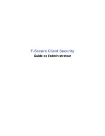 Notice F-SECURE CLIENT SECURITY 9.00 Sécurité informatique