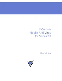 Notice F-SECURE MOBILE ANTI-VIRUS FOR SERIES 60 Sécurité mobile