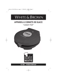 Notice WHITE & BROWN CG 642 CANDY Appareil de cuisine