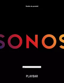 Notice SONOS PLAYBAR Barre de son