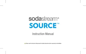 Notice SODASTREAM SOURCE BLANCHE Machine à gazéifier