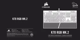 CORSAIR K70 RGB MK.2 - Clavier
