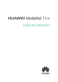 Notice HUAWEI T3 10 16GBWIFI Tablette tactile