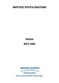 Notice ARTHUR MARTIN AFC 982 X INOX Hotte aspirante