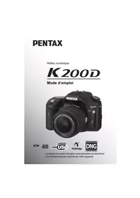 Notice PENTAX K200D+18-55+50-200 Appareil photo numérique