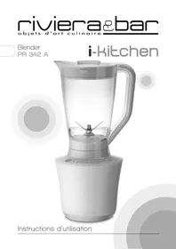 Notice RIVIERA ET BAR PR342 A I KITCHEN Blender