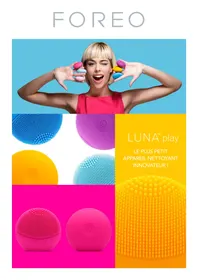 Notice FOREO LUNA PLAY SUNFLOWER Appareil de soin du visage