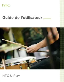 Notice HTC U PLAY BLANC 32G Téléphone mobile