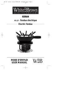 Notice WHITE & BROWN FD 127 Electric cooking appliance