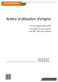 Notice AMAZONE TERES 300 AVEC ROUE COMBINéE Charrue brabant double portée