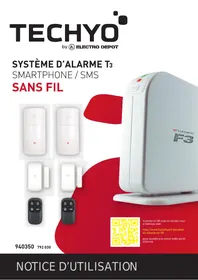 Notice TECHYO T3 Système d'alarme et de sécurité