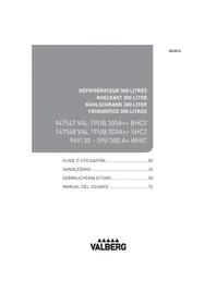 VALBERG VAL 1PUB 300 A++ SHC2 - Kühlschrank