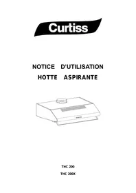 Notice CURTISS THC 200 X Hotte classique