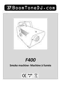 Notice BOOMTONEDJ F400 Smoke machine
