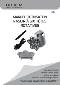 Notice BECKER RASOIR POUR CRâNE  6 TêTES ROTATIVES Rasoir