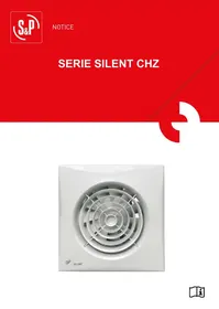 Notice S&P SERIE SILENT CHZ - SILENT 300 150 MM Aérateur salle de bain