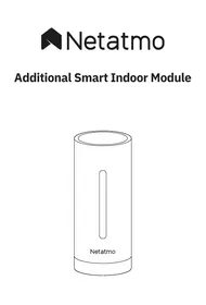 MODULE INTERIEUR ADDITIONNEL CONNECTE ET INTELLIGENT NETATMO