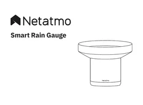 NETATMO Smart Rain Gauge - Pluviomètre connecté