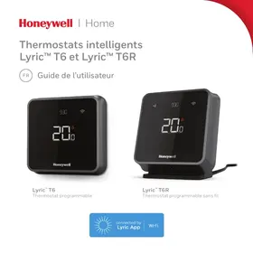 Notice HONEYWELL HOME LYRIC T6 ET LYRIC T6R Thermostat connecté