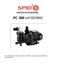 Notice SPIDO SPR300 Pompe de piscine