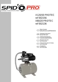 Notice SPIDO X120/50 PROTEC 4400 L/H - X80/20 PROTEC Surpresseur