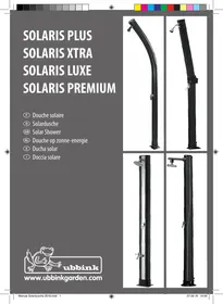 Notice UBBINK SOLARIS PLUS SOLARIS XTRA SOLARIS LUXE SOLARIS PREMIUM Douche piscine