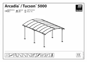 Notice PALRAM TUCSON 4300 Tonnelle