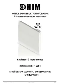 Notice HJM SPRING - : EFH1000WIFI, EFH1500WIFI & EFH2000WIFI Radiateur électrique