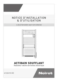 Notice NOIROT ACTIBAIN SOUFFLANT Sèche-serviettes électrique