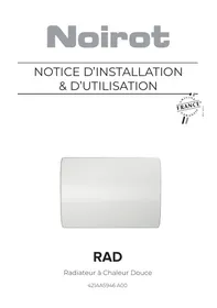 Notice NOIROT CHALEUR DOUCE - RAD Radiateur électrique