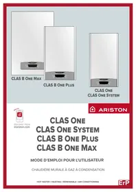 Notice ARISTON CLAS B ONE MAX - CLAS B ONE PLUS - CLAS ONE CLAS ONE SYSTEM Chaudière gaz à condensation