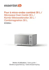 Notice ESSENTIELB EX306M Micro-ondes combiné