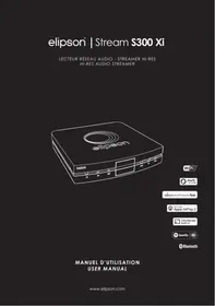 Notice ELIPSON S300 XI Network audio player