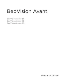 BANG &amp; OLUFSEN BeoVision Avant 2014/ BeoVision Avant–55/ BeoVision Avant–75/ BeoVision Avant–85 - Télévision