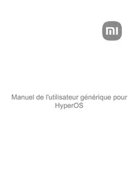 Xiaomi HyperOS - Téléphone portable
