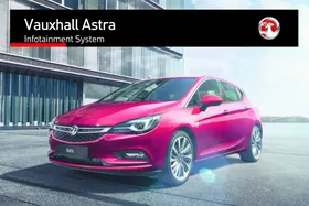 Notice Vauxhall ASTRA 7 (2015-2019) - INFOTAINMENT SYSTE Automobile